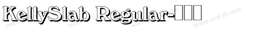 KellySlab Regular字体转换